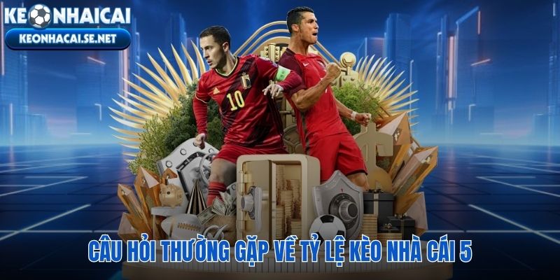 Giải đáp kỹ thuật về phạm vi dữ liệu và loại kèo trên Server 5